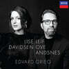 Lise Davidsen / Leif Ove Andsnes 그리그: 가곡 모음집 - 리세 다비드센 (Grieg: Songs)
