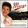 Margo - Parcel Of Dreams (CD)