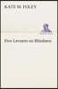 Five Lectures on Blindness