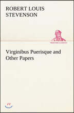 Virginibus Puerisque and Other Papers