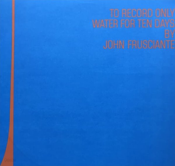 John Frusciante (존 프루시안테) - To Record Only Water For Ten Days (일본발매)