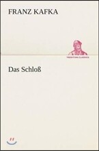 Das Schloß
