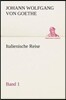 Italienische Reise - Band 1
