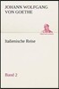 Italienische Reise - Band 2