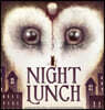Night Lunch