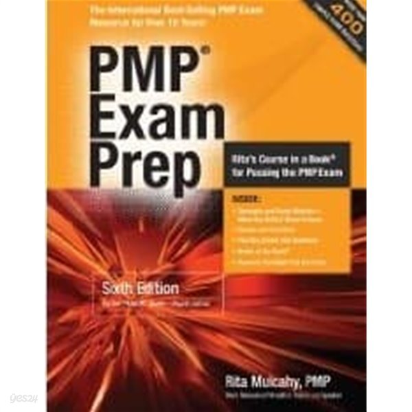 PMP Exam Prep (Paperback / 6th Ed.) (Accelerated Learning to Pass Pmis Pmp Exam - on Your First Try)