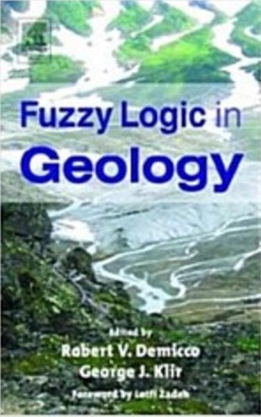 Fuzzy Logic in Geology (Hardcover)