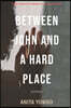 Between John and a Hard Place: From Congo to America, a kidnap story.