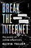 Break the Internet