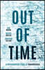 Out of Time