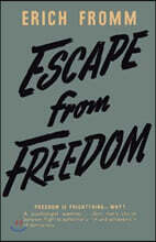Escape from Freedom