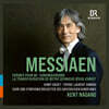 Kent Nagano 메시앙: 주 예수 그리스도의 변용 (Messiaen: La Transfiguration de Notre Seigneur Jesus-Christ)