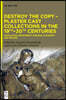 Destroy the Copy - Plaster Cast Collections in the 19th-20th Centuries: Demolition, Defacement, Disposal in Europe and Beyond