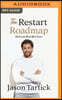 The Restart Roadmap: Rewire and Reset Your Career