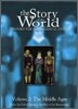 The Story of the World #2 : The Middle Ages - From the Fall of Rome to the Rise of the Renaissance