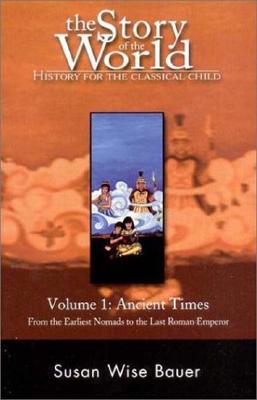 The Story of the World, Vol 1 : Ancient Times