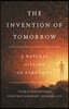 The Invention of Tomorrow