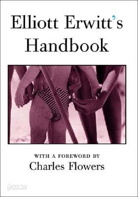 Elliott Erwitt&#39;s Handbook