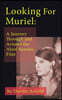 Looking For Muriel (hardback): A Journey Through and Around the Alain Resnais Film