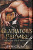 Gladiator's Promise: A Dark Ancient Gladiator Romance