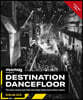Destination Dancefloor