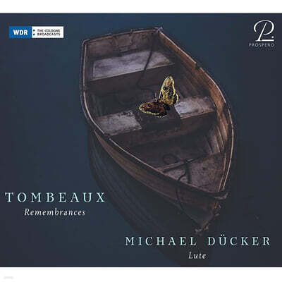 Michael Ducker 바로크 시대의 애도를 위한 음악 (Mourning Music From The Baroque Era - Tombeaux)