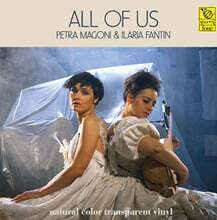 Petra Magoni / Ilaria Fantin (페트라 마고니 / 일라리아 판틴) - All of Us [투명 컬러 LP]