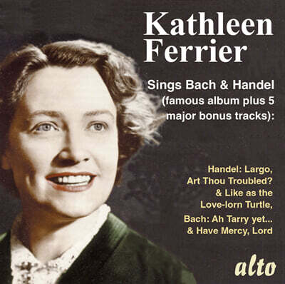 Kathleen Ferrier 캐슬린 페리어가 부른 바흐와 헨델 유명 작품집 (Sings Bach & Handel)