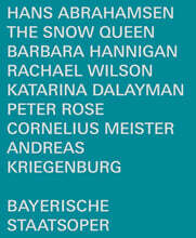 Bayerische Staatsoper 한스 아브라함센: 오페라 '눈의 여왕' (Hans Abrahamsen: The Snow Queen)