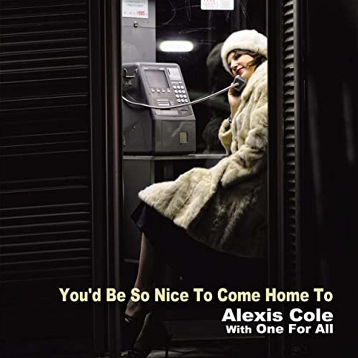 Alexis Cole / One For All (알렉시스 콜 / 원 포 올) - You&#39;d Be So Nice To Come Home To [LP] 