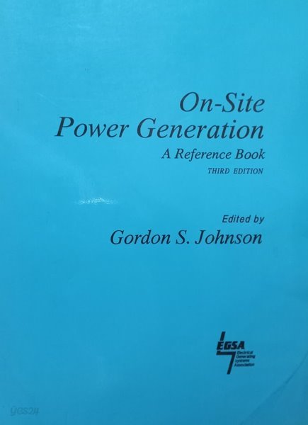 On-Site Power Generation A Reference Book