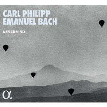 Nevermind 칼 필립 엠마누엘 바흐: 사중주와 소나타 (C.P.E.Bach: Quartets WQ93-95, Sonatas WQ48/6, WQ65/32)