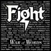 Fight (파이트) - 1집 War Of Words [LP]