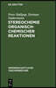 Stereochemie Organisch-Chemischer Reaktionen