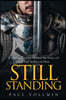Still Standing: A Personal Journey to Find the Heart of God and to Restore Mine
