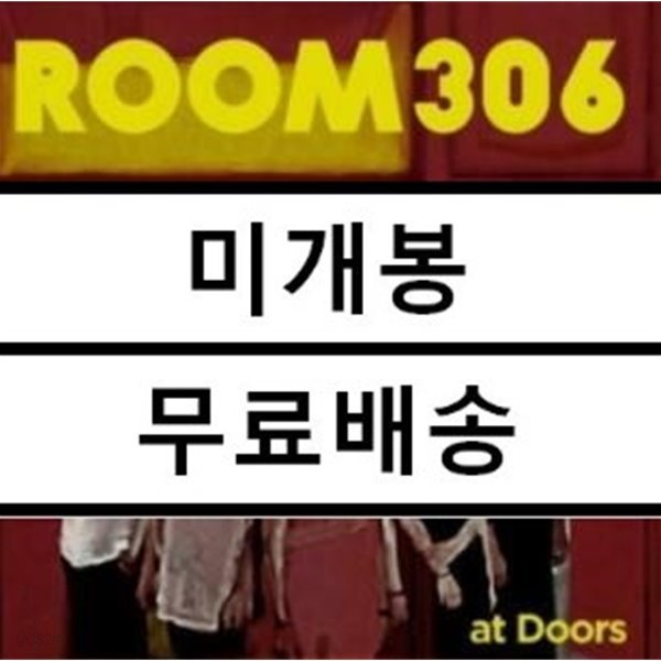 ROOM 306 - at Doors 미개봉 새상품