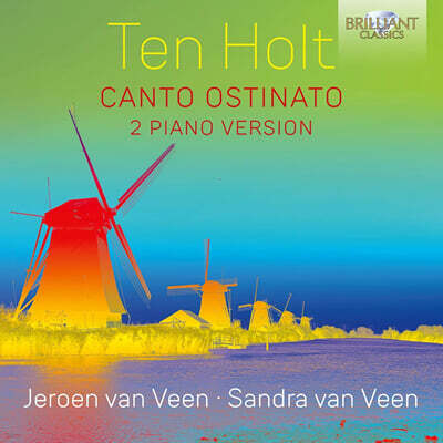 Jeroen Van Veen 텐 홀트: 칸토 오스티나토 (Ten Holt: Canto Ostinato for 2 Piano Version)