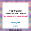 TREASURE (트레저) - JAPAN 1st MINI ALBUM [THE SECOND STEP : CHAPTER ONE] [Blu-ray ver.]