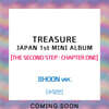 TREASURE (트레저) - JAPAN 1st MINI ALBUM [THE SECOND STEP : CHAPTER ONE] [JIHOON ver.]