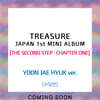 TREASURE (트레저) - JAPAN 1st MINI ALBUM [THE SECOND STEP : CHAPTER ONE] [YOON JAE HYUK ver.]