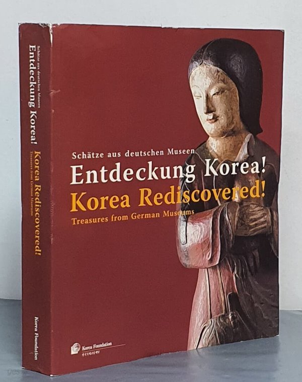 Entdeckung Korea! Korea Rediscovered! - Treasures from German Museums