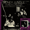 Duke Ellington/Charlie Mingus/Max Roach - Money Jungle (Bonus Tracks)(LP+CD)