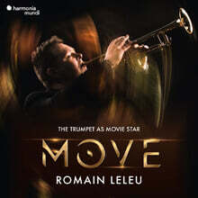 Romain Leleu 트럼펫으로 연주하는 영화음악 모음 (The Trumpet As Movie Star - MOVE)