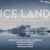 Carolyn Sampson / Graham Ross 아이슬란드 합창 음악 - 영원한 음악 (Ice Land - The Eternal Music)
