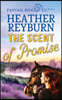 The Scent of Promise