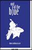 Out of the Blue