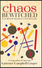 Chaos Bewitched: In Search of the Ideal Language Game (A Compendium of Aphorisms)