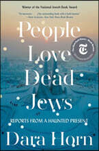 People Love Dead Jews