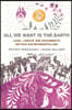 All We Want Is the Earth: Land, Labour and Movements Beyond Environmentalism