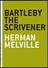 Bartleby the Scrivener